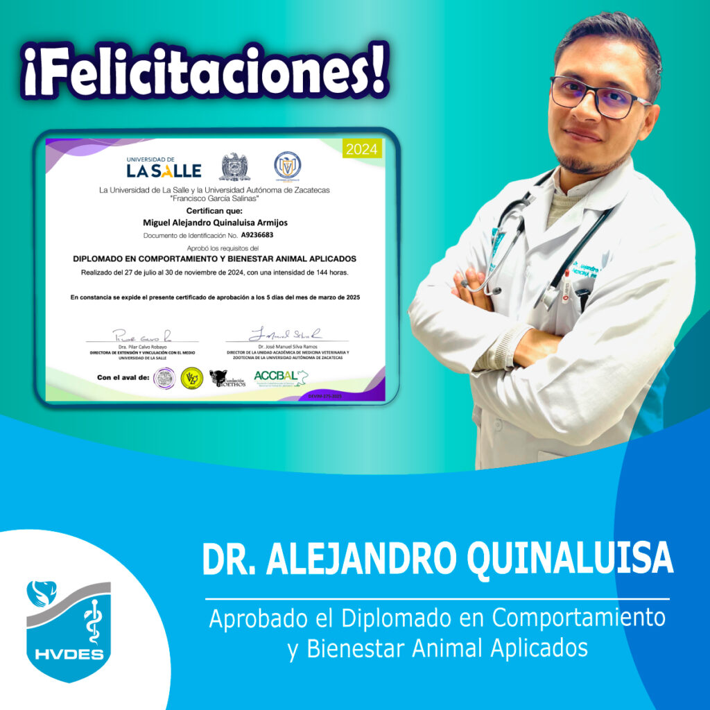 DR. ALEJANDRO QUINALUISA Aprobado el Diplomado en Comportamiento y Bienestar Animal Aplicados