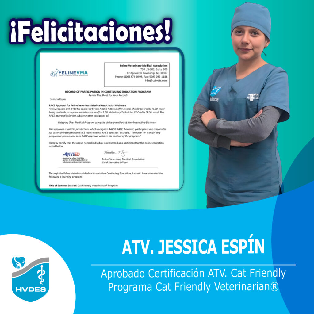 "Certificado de logro y foto de Jessica Espín, ATV del Hospital Veterinario Sinaí, por su certificación Cat Friendly Veterinarian."